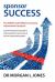 Sponsor Success : The Whats and Hows for business improvement projects