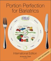 Portion Perfection for Bariatrics : International Version