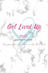 2018 Get Loved up Planner