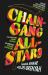 Chain-Gang All-Stars : A Novel