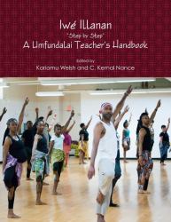 Iwe Illanan : A Umfundalai Teacher's Handbook