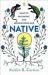 Native : Identity, Belonging, and Rediscovering God