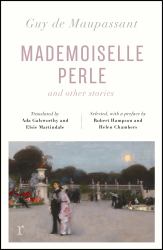 Mademoiselle Perle and Other Stories (riverrun Editions) : A New Selection of the Sharp, Sensitive and Much-Revered Stories