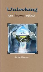 Unlocking the Keys Within