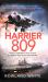 Harrier 809 : Britain's Legendary Jump Jet and the Untold Story of the Falklands War