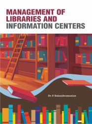 Management of Libraries and Information Centers