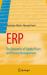 ERP : The Dynamics of Supply Chain and Process Management