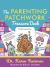 The Parenting Patchwork Treasure Deck : A Creative Tool for Assessments, Interventions, and Strengthening Relationships with Parents, Carers, and Children