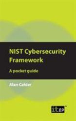 NIST Cybersecurity Framework : A Pocket Guide