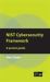 NIST Cybersecurity Framework : A Pocket Guide