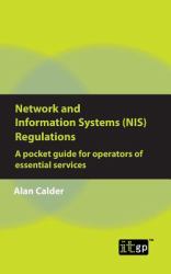 Network and Information Systems (NIS) Regulations - a Pocket Guide for Operators of Essential Services