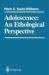 Adolescence : An Ethological Perspective