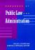 Handbook of Public Law and Administration