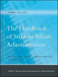 The Handbook of Student Affairs Administration