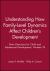 Understanding How Family-Level Dynamics Affect Children's Development