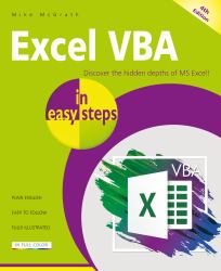 Excel VBA in Easy Steps : Illustrated Using Excel in Microsoft 365