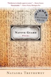 Native Guard : Poems