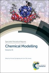 Chemical Modelling : Volume 15