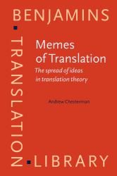 Memes of Translation : The Spread of Ideas in Translation Theory