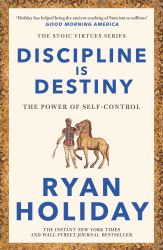 Discipline Is Destiny : A New York Times Bestseller