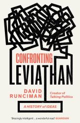 Confronting Leviathan : A History of Ideas