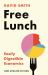 Free Lunch : Easily Digestible Economics