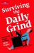 Surviving the Daily Grind : Bartleby's Guide to Work