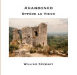 Abandoned, Oppède le Vieux