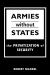 Armies Without States : The Privatization of Security