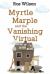 Myrtle Marple and the Vanishing Virtua