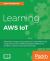 Learning AWS IoT : Effectively Manage Connected Devices on the AWS Cloud Using Services Such As AWS Greengrass, AWS Button, Predictive Analytics and Machine Learning