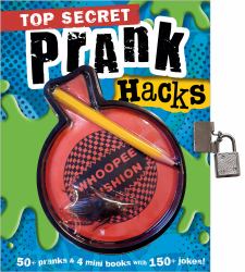 Top Secret Prank Hacks