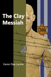 The Clay Messiah : From Liberation to Deliverance