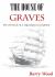 The House of Graves : The Chronicle of a Legendary Sea Captain