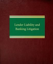 Lender Liability and Banking Litigation