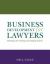 Business Development for Lawyers : Strategies for Getting and Keeping Clients