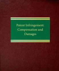 Patent Infringement : Compensation and Damages