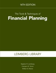 The Tools and Techniques of Financial Planning, 14th Edition