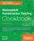 Metasploit Penetration Testing Cookbook : Evade Antiviruses, Bypass Firewalls, and Exploit Complex Environments with the Most Widely Used Penetration Testing Framework, 3rd Edition