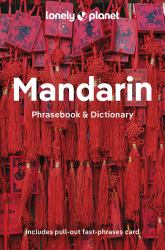 Lonely Planet Mandarin Phrasebook and Dictionary