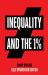 Inequality and The 1%