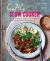 Healthy Slow Cooker : Over 60 Recipes for Nutritious, Home-Cooked Meals from Your Electric Slow Cooker