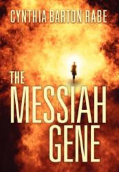 The Messiah Gene