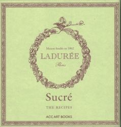 Sucré : The Recipes