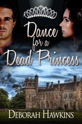 Dance for a Dead Princess