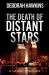 The Death of Distant Stars, a Legal Thriller