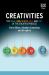 Creativities : The What, How, Where, Who and Why of the Creative Process