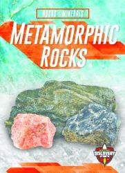 Metamorphic Rocks