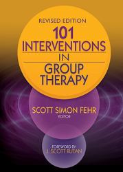 101 Interventions in Group Therapy