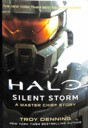 Halo: Silent Storm : A Master Chief Story